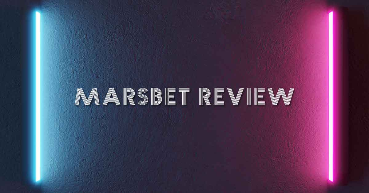 Marsbet Review