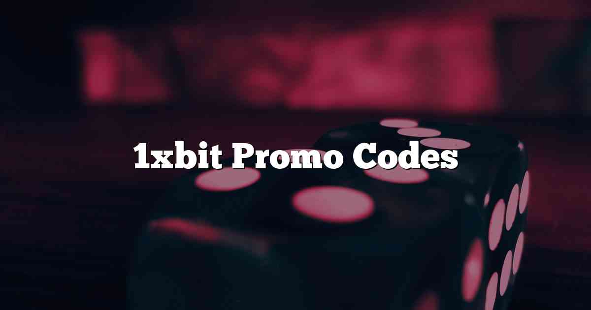 1xbit Promo Codes